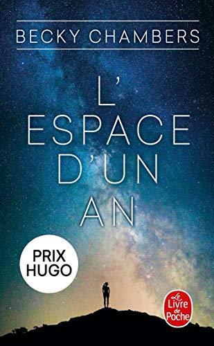 Becky Chambers: L'espace d'un an (Paperback, French language, 2020, Le Livre de Poche)