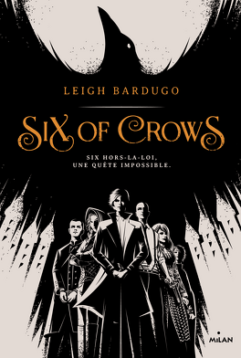 Leigh Bardugo: Six of Crows Tome 1 (Paperback, Français language)