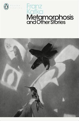 Franz Kafka, Michael Hofmann: Metamorphosis and Other Stories (2011, Penguin Books, Limited, Penguin Classics)