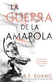 R. F. Kuang: La guerra de la amapola (2023, Hidra)