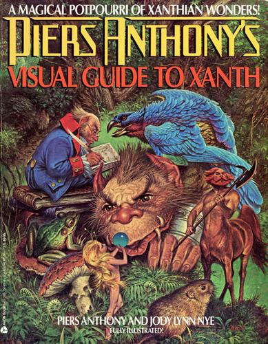 Piers Anthony: Piers Anthony's visual guide to Xanth (1989, Avon Books)