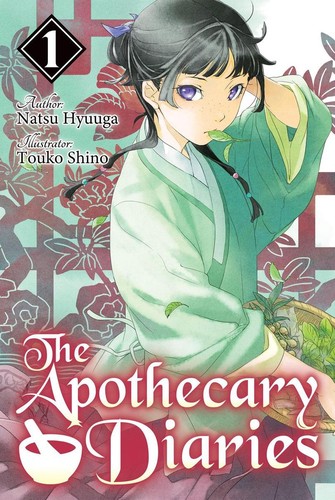 Natsu Hyuuga: The Apothecary Diaries 1 (J-Novel Club)