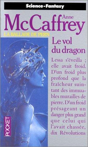 Anne McCaffrey: Le Vol du dragon (French language, 1989)