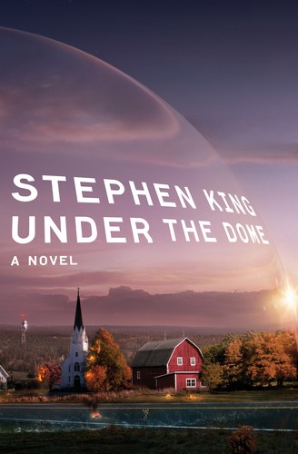 Stephen King, King, Stephen: Under the Dome (Hardcover, 2009, Scribner)