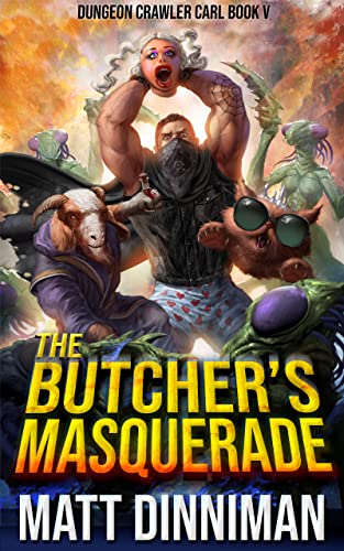 Matt Dinniman: The Butcher's Masquerade: Dungeon Crawler Carl Book 5 (AudiobookFormat)