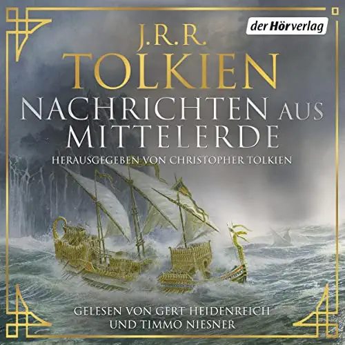 J.R.R. Tolkien, Christopher Tolkien: Nachrichten aus Mittelerde (AudiobookFormat, deutsch language, 2021, Klett-Kotta; Der Hörverlag)