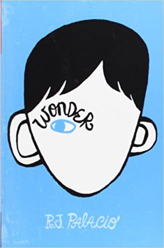 R. J. Palacio: Wonder (2014, Penguin Random House)