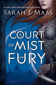 Sarah J. Maas: A Court of Mist and Fury (2016, Bloomsbury Publishing)