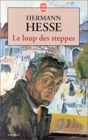 Herman Hesse: Le Loup des steppes (French language, 1991)