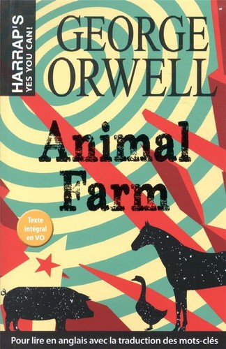 George Orwell, GEORGE ORWELL: Animal Farm (Paperback, French language, 2020, Harrap's)