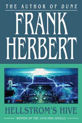 Frank Herbert: Hellstrom's Hive (Paperback, 2007, Tor Books)