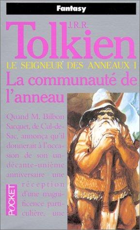 J.R.R. Tolkien: La Communauté de l'anneau (French language, 1994, Presses Pocket)