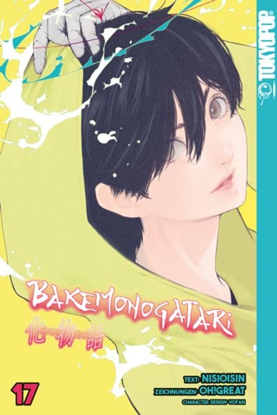 Oh! Great, Ishin Nishio (西尾 維新): Bakemonogatari 17 (Paperback, Deutsch language, 2024, TokyoPop)