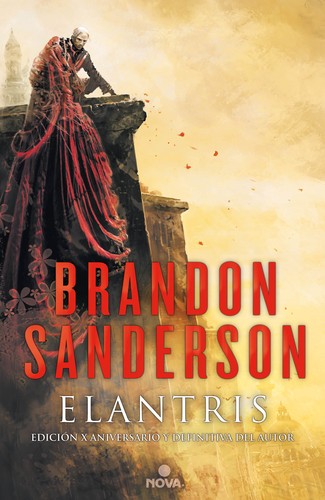 Brandon Sanderson, RAFAEL MARIN TRECHERA: Elantris (Spanish language, 2016, Nova)