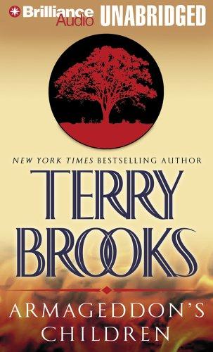 Terry Brooks: Armageddon's Children (AudiobookFormat, 2006, Brilliance Audio on CD Unabridged)