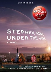 Stephen King, Stephen King: Under The Dome (AudiobookFormat, 2011, Simon & Schuster Audio)