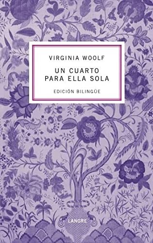 Virginia Woolf: UN CUARTO PARA ELLA SOLA (Paperback, 2022, C. de Langre)